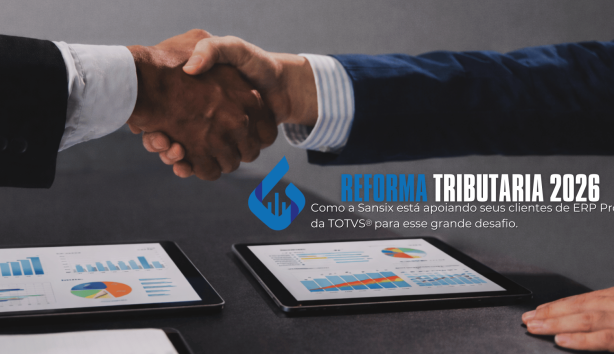 Reforma Tribut&aacute;ria 2026